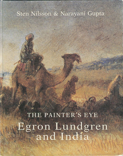 The Painter’s Eye. Egron Lundgren and India.