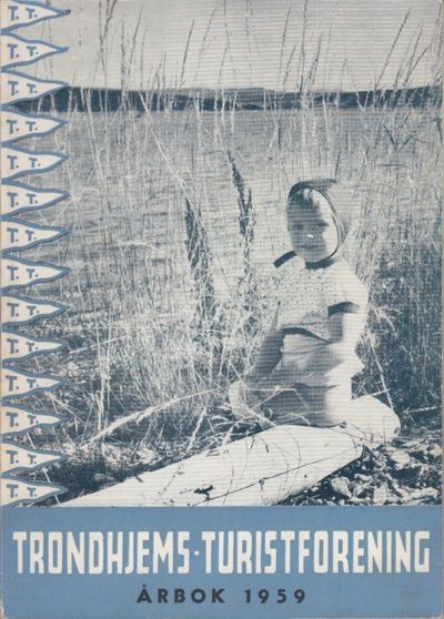 Trondhjems turistforening. Årbok 1959. 71.…