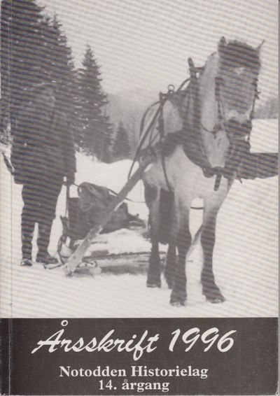 Notodden Historielag. Årsskrift 1996. 14. årgang.