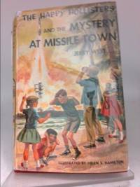 cover of The Happy Hollisters and the Mystery at Missile Town (Volume 19)
