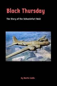 cover of Black Thursday: The Story of the Schweinfurt Raid