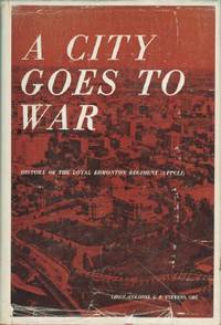 City Goes to War by G.R Stevens - Hardcover - 1964 - from Black Sheep Books (SKU: 013747)