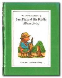 Sam Pig And His Fiddle