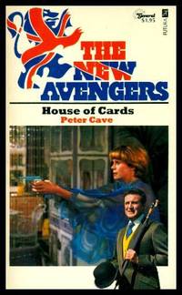 HOUSE OF CARDS - The New Avengers 1 by Peter Cave - Paperback - Second Printing - 1976 - from W. Fraser Sandercombe (SKU: 215702)