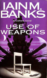 Use of Weapons by Banks, Iain M - 2003