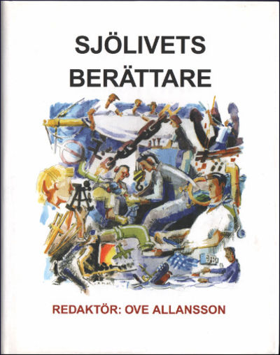 SJÖLIVETS BERÄTTARE. En refererande och citerande…