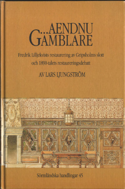 ...AENDNU GAMBLARE. Fredrik Lilljekvists…