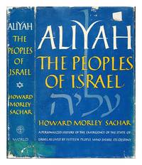image of Aliyah : the peoples of Israel / Howard Morley Sachar