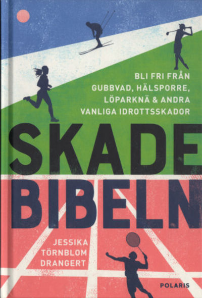 SKADEBIBELN. Bli fri från gubbvad, hälsporre,…