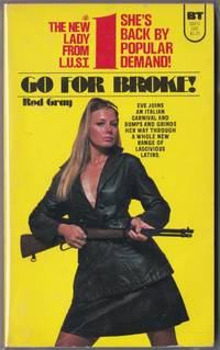 Go For Broke: The New Lady from L.U.S.T. #1