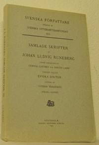 Samlade skrifter. Under redaktion av Gunnar…