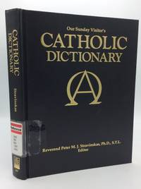 OUR SUNDAY VISITOR'S CATHOLIC DICTIONARY