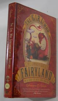 The Girl Who Circumnavigated Fairyland in a Ship of her own Making