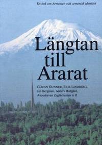 Längtan till Ararat. En bok om Armenien och…