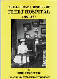 image of An Illustrated History of Fleet Hospital 1897-1997