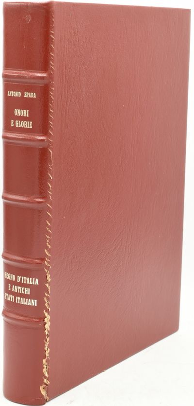 ONORI E GLORIE. REGNO D’ITALIA E ANTICHI STATI ITALIANI