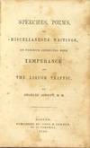 View Image 2 of 3 for Speeches, poems, and miscellaneous writings, on subjects connected with temperance and the liquor tr... Inventory #57762