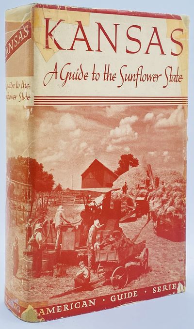 Kansas: A Guide to the Sunflower State