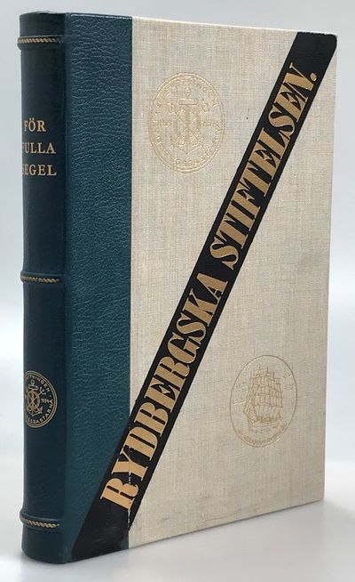 För fulla segel. En bok om Abraham Rydbergs…