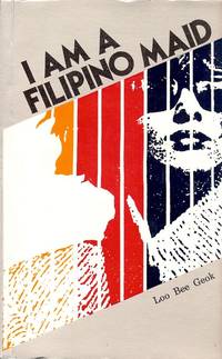 I AM A FILIPINO MAID by GEOK, Loo Bee - 1989