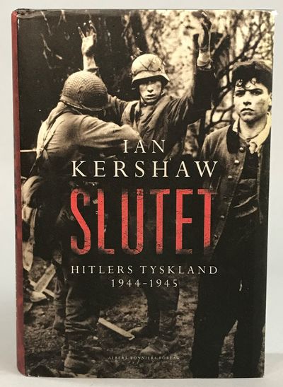 Slutet. Hitlers Tyskland 1944-1945. Översättning…