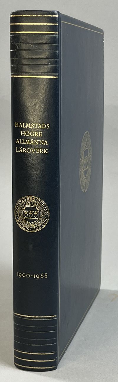 Halmstads högre allmänna läroverket 1900-1968.