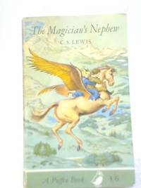 The Magician&#039;s Nephew by C S Lewis - 1967