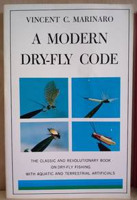 A Modern Dry-Fly Code