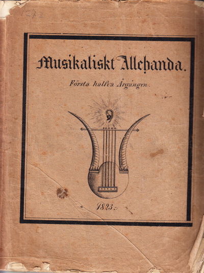 Musikaliskt allehanda. 1823, nr 1-52.