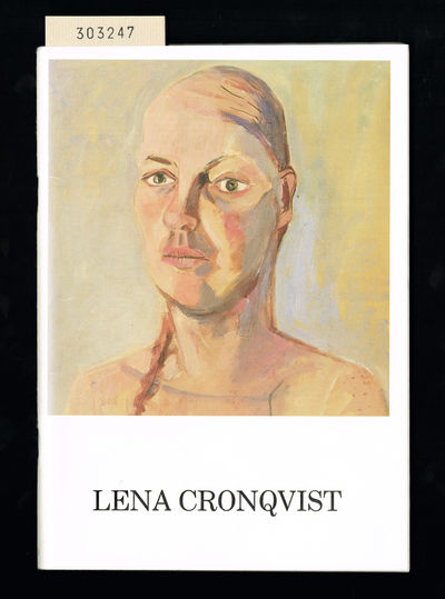 Lena Cronqvist. Retrospektivt och aktuellt. En…