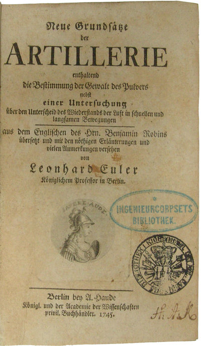 Neue Grundsätze der Artillerie enthaltend die Bestimmung der Gewalt des Pulvers nebst einer Untersuchung über den Unterschied des Wiederstands der Luft in schnellen und langsamen Bewegungen aus dem Englischen des Hrn. Benjamin Robin übersetzt und mit ... (photo 2)