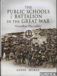 The Public Schools Battalion in the Great War