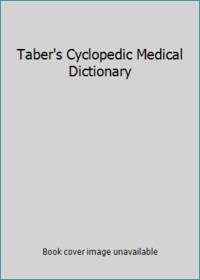 Taber's Cyclopedic Medical Dictionary