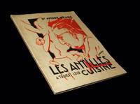 Les Antilles  travers leur cuisine.