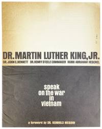 Dr. Martin Luther King, Jr., Dr. John C. Bennett, Dr. Henry Steele Commager, Rabbi Abraham Heschel speak on the war in Vietnam