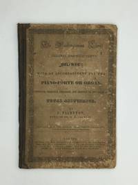 THE WASHINGTONIAN CHOIR, Original and Selected Music: with an Accompaniment for the Piano-Forte...