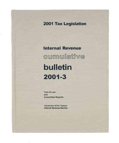 Internal Revenue Cumulative Bulletin. 2001-3. 2001 Tax Legislation