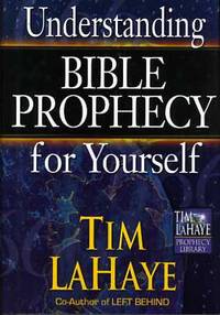 Understanding Bible Prophecy for Yourself de LaHaye, Tim F - 2001