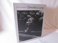 The Photographs of Dorothea Lange by Davis, Keith F. (Dorothea Lange) - 1995