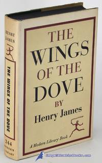 The Wings of the Dove (Modern Library #244.1) by JAMES, Henry - [c.1961]