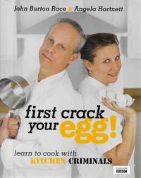 First Crack Your Egg! Learn To Cook With the Kitchen Criminals