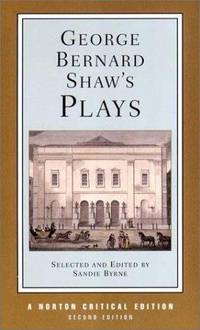 George Bernard Shaw's Plays Norton Critical Editions
