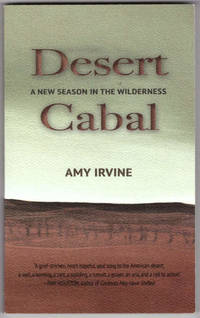 Desert Cabal: A New Season in the Wilderness