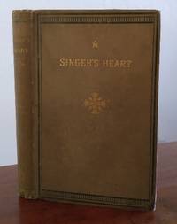 A Singer&#039;s Heart by Farquhar, Anna - 1897