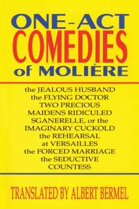 One-Act Comedies of Moliere : Seven Plays