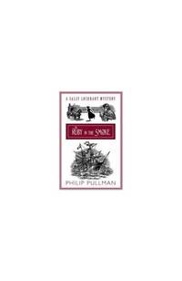 The Ruby in the Smoke: 1 (Sally Lockhart Quartet)