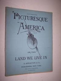 PICTURESQUE AMERICA, OR THE LAND WE LIVE IN - Part 25 with Steel Engraving of Philadelphia from...
