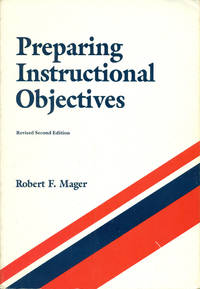 Preparing Instructional Objectives Mager Robert F