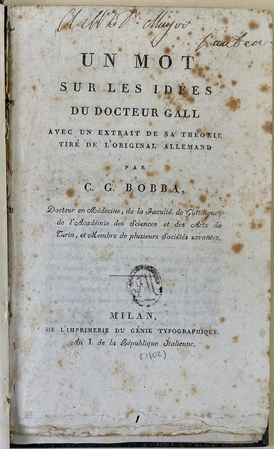 Un mot sur les idées du Docteur Gall avec un extrait de sa théorie. .