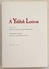Yiddish Lexicon. Volume One.
